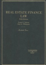 REAL ESTATE FINANCE <em>LAW</em>  FIFTH <em>EDITION</em>
