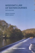 WISDOM'S LAW <em>OF</em> WATERCOURSES  SIXTH <em>EDITION</em>