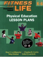 FITNESS <em>FOR</em> ELEMENTARY SCHOOL LIFE PHYSICAL EDUCATION LESSON PLANS