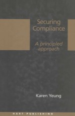 SECURING COMPLI<em>A</em>NCE  <em>A</em> PRINCIPLED <em>A</em>PPRO<em>A</em>CH