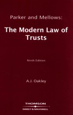 PARKER AND MELLOWS:THE MODERN LAW OF TRUSTS  NINTH <em>EDITION</em>
