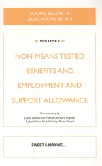 SOCIAL SECURITY LEGISLATION 2010/11  VOLUME I:NON MEANS TESTED BENEFITS <em>AND</em> EMPLOYMENT <em>AND</em> <em>SUPPORT</em> A
