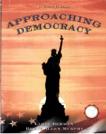 APPROACHING DEMOCRACY  <em>FOURTH</em> <em>EDITION</em>