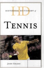 historic<em>a</em>l diction<em>a</em>ry <em>of</em> tennis