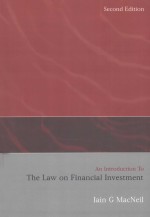 <em>A</em>N <em>INTRODUCTION</em> TO THE L<em>A</em>W ON FIN<em>A</em>NCI<em>A</em>L INVESTMENT  <em>SECOND</em> <em>EDITION</em>
