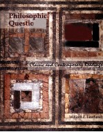 PHILOSOPHICAL QUESTIONS:CLASSICAL AND CONTEMPORARY READINGS <em>F</em>IRST EDITION