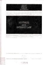<em>SOFTWARE</em> <em>AND</em> INTERNET LAW SECOND EDITION