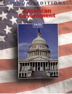 AMERICAN GOVERNMENT 04/05 THIRTY-<em>FOURTH</em> <em>EDITION</em>