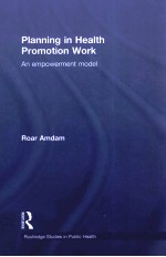 PLANN<em>IN</em>G <em>IN</em> HEALTH PROMOTION WORK AN EMPOWERMENT MODEL