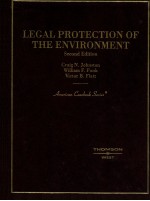 LEGAL PROTECTION <em>OF</em> <em>THE</em> ENVIRONMENT  <em>SECOND</em> <em>EDITION</em>