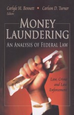 MONEY LAUNDERING AN <em>ANALYSIS</em> <em>OF</em> FEDERAL LAW