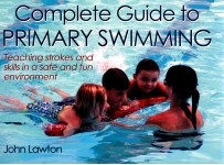 COMPLETE <em>GUIDE</em> <em>TO</em> PRIMARY <em>S</em>WIMMING