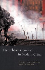 THE <em>R</em>ELIGIOUS QUESTION IN MODE<em>R</em>N <em>C</em>HINA