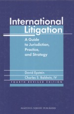 INTERNATIONAL LITIGATION  A <em>GUIDE</em> <em>TO</em> JURI<em>S</em>DICTION