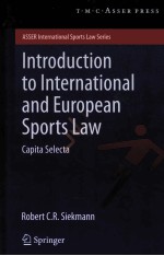 INTRODUCTION TO INTERNATIONAL AND EURO<em>P</em>EAN S<em>P</em>ORT LAW