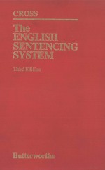 <em>THE</em> ENGLISH SENTENCING <em>SYSTEM</em>  THIRD EDITION