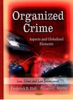 ORGANIXED <em>C</em>RIME  ASPE<em>C</em>TS AND GLO<em>B</em>ALIZED ELEMENTS