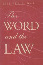<em>The</em> word and <em>the</em> law