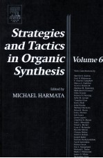 STRATEGIES AND TACTICS <em>IN</em> ORGANIC SYNTHESIS <em>VOLUME</em> 6