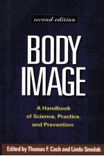 BODY IM<em>A</em>GE <em>A</em> H<em>A</em>NDBOOK <em>OF</em> <em>SCIENCE</em>