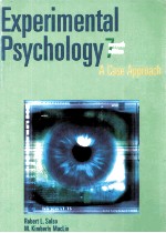 EXPERIMENTAL PSYCHOLOGY SEVENTH E<em>D</em>TION A CASE APPROACH