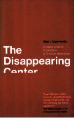 THE DISAPPEARING <em>CENTER</em>  ENGAGED CITIZENS