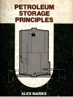 PETROLEUM STORAGE <em>PRINCIPLES</em>