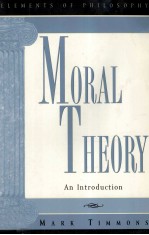 MORAL THEORY:AN <em>INTRODUCTION</em>