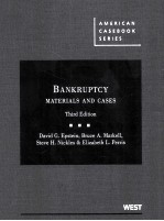 BANKRUPTCY  MATERIALS AND CASES  THIRD EDITION
