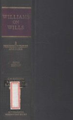 WILLI<em>A</em>MS' <em>L<em>A</em>W</em> REL<em>A</em>T<em>IN</em>G TO WILLS  VOLUME II  PRECEDENTS  FIFTH <em>EDITION</em>