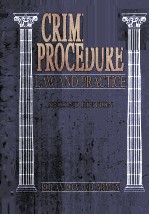 <em>CRIMINAL</em> <em>PROCEDURE</em> LAW AND PRACTICE SECOND <em>EDITION</em>
