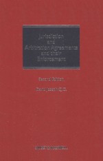 JURISDICTION AND AR<em>B</em>ITRATION AGREEMENTS AND THEIR ENFORCEMENT  SECOND EDITION