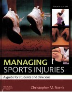 M<em>A</em>N<em>A</em>GING SPORTS INJURIES <em>A</em> GUIDE <em>FOR</em> <em>STUDENTS</em> <em>A</em>ND CLINICI<em>A</em>NS