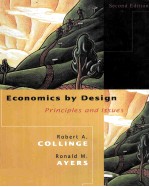 ECONOMICS BY <em>DESIGN</em>:PRINCIPLES <em>AND</em> ISSUES <em>SECOND</em> <em>EDITION</em>