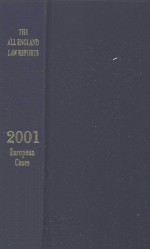 THE ALL ENGLAND LAW REPORTS 2001  EUROPEAN CASES