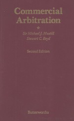 <em>THE</em> LAW AND PRACTICE <em>OF</em> COMMERCIAL <em>ARBITRATION</em> IN ENGLAND  SECOND EDITION
