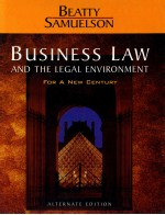 <em>BU</em>SINESS LAW AND THE LEGAL ENVIRONMENT FOR A NEW CENTURY  ALTERNATE EDITION