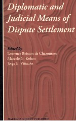 DIPLOMATIC AND <em>JUDICIAL</em> MEANS <em>OF</em> DISPUTE SETTLEMENT