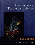 ORGANIZATION THEORY AND DESIGN  SEVENTH EDITION