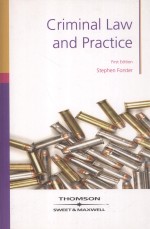 <em>C</em>RIMINAL LAW AND PRA<em>C</em>TI<em>C</em>E  FIRST EDITION