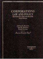 CORPORATI<em>ON</em>S <em>LAW</em> <em>AND</em> POLICY  <em>MATERIALS</em> <em>AND</em> <em>PROBLEMS</em>  SIXTH EDITI<em>ON</em>
