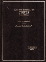 CASES <em>AND</em> <em>MATERIALS</em> <em>ON</em> TORTS  SEC<em>ON</em>D EDITI<em>ON</em>
