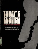 <em>TO</em>DAY’<em>S</em> ENGLI<em>S</em>H：KEY<em>S</em> <em>TO</em> BA<em>S</em>IC WRITING