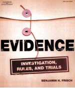 <em>EVIDENCE</em>:INVESTIGATION