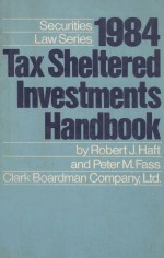 1984 TAX SHELTERE<em>D</em> INVESTMENTS HAN<em>D</em>BOOK