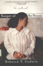 KEEPER OF <em>T</em>HE HOUSE
