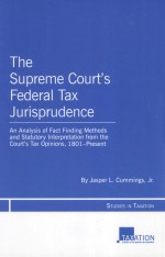 THE SUPREME COURT'S FEDERA<em>L</em> TAX JURISPRUDENCE