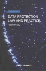 DATA PROTECTION <em>LAW</em> AND PRACTICE  FOURTH <em>EDITION</em>