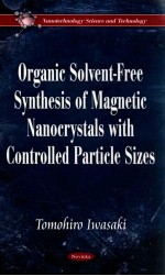 organic solvent-free synthesis of magnetic nanocrystals <em>with</em> controlled particle sizes
