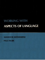 WORKING WITH ASPECTS <em>OF</em> <em>LANGUAGE</em>